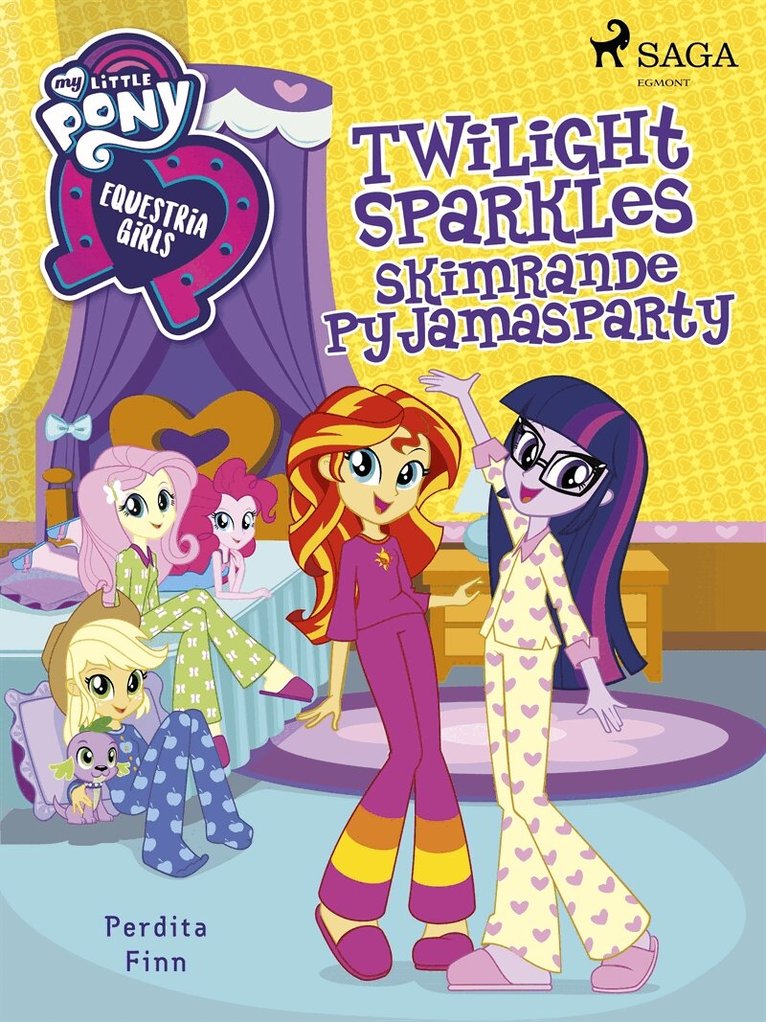 Perdita Finn - Equestria Girls - Twilight Sparkles skimrande pyjamasparty, E-bok