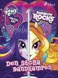 Equestria Girls - Den stora bandkampen