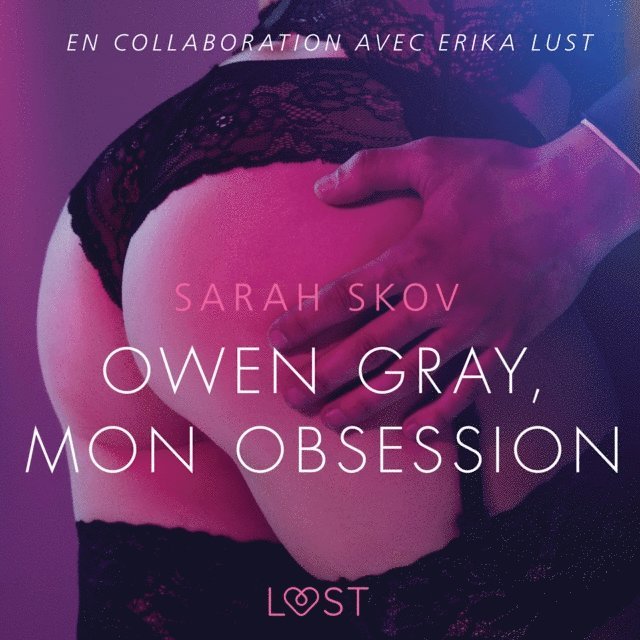 Skov - Owen Gray, mon obsession - Une nouvelle érotique, Ljudbok