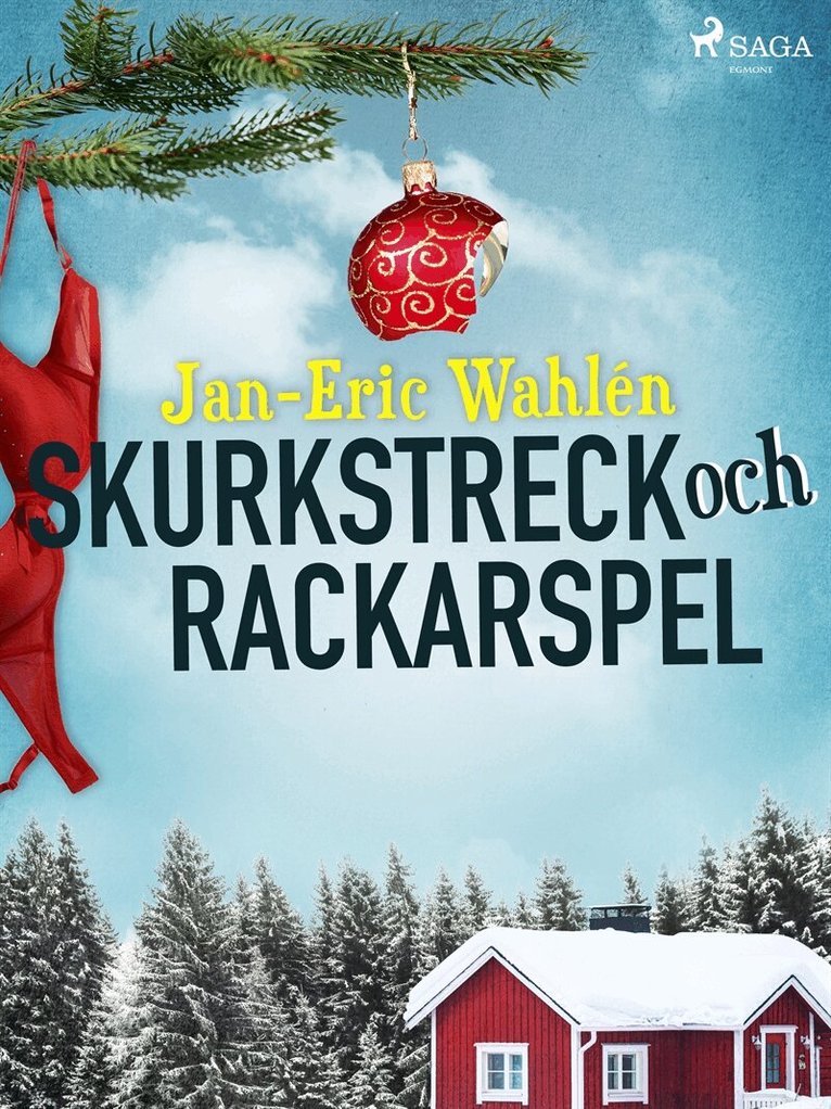 Jan-Eric Wahlén - Skurkstreck och rackarspel, E-bok