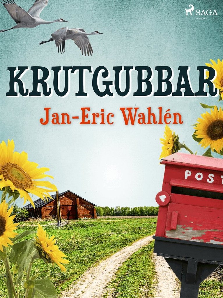 Jan-Eric Wahlén - Krutgubbar, E-bok