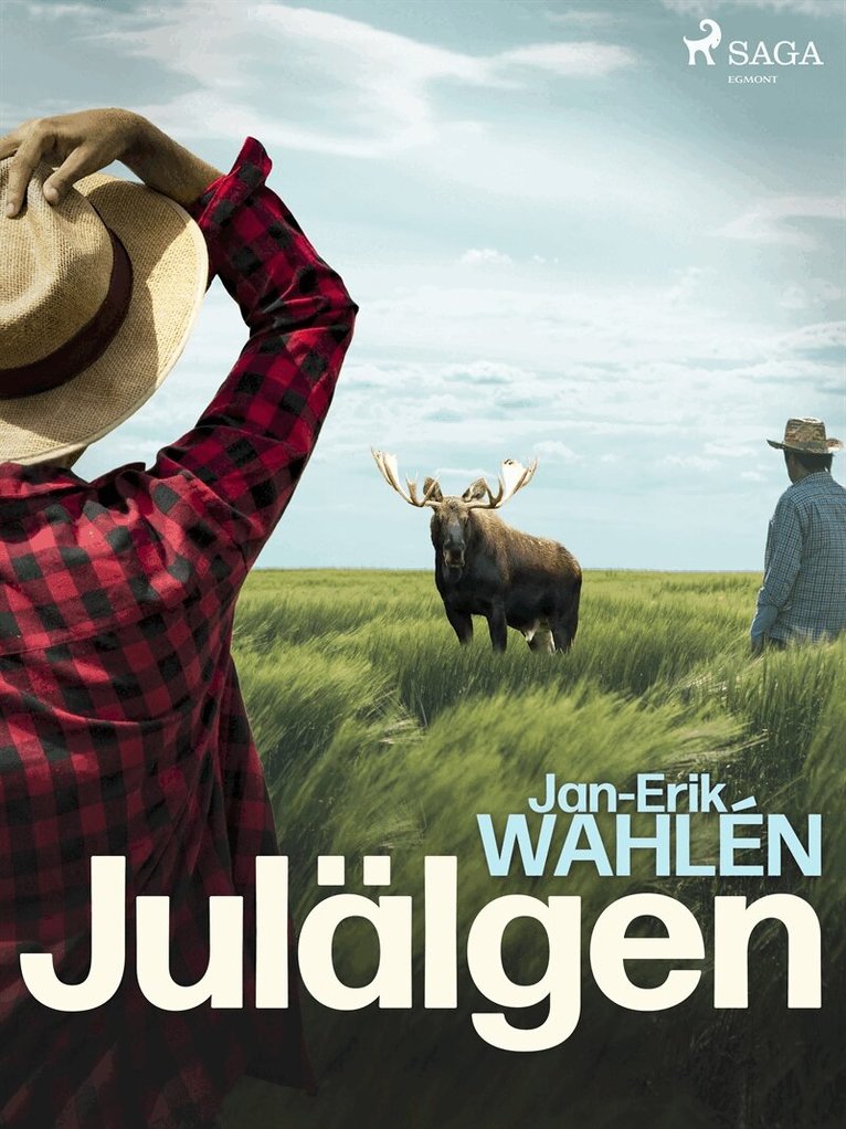 Jan-Eric Wahlén - Julälgen, E-bok