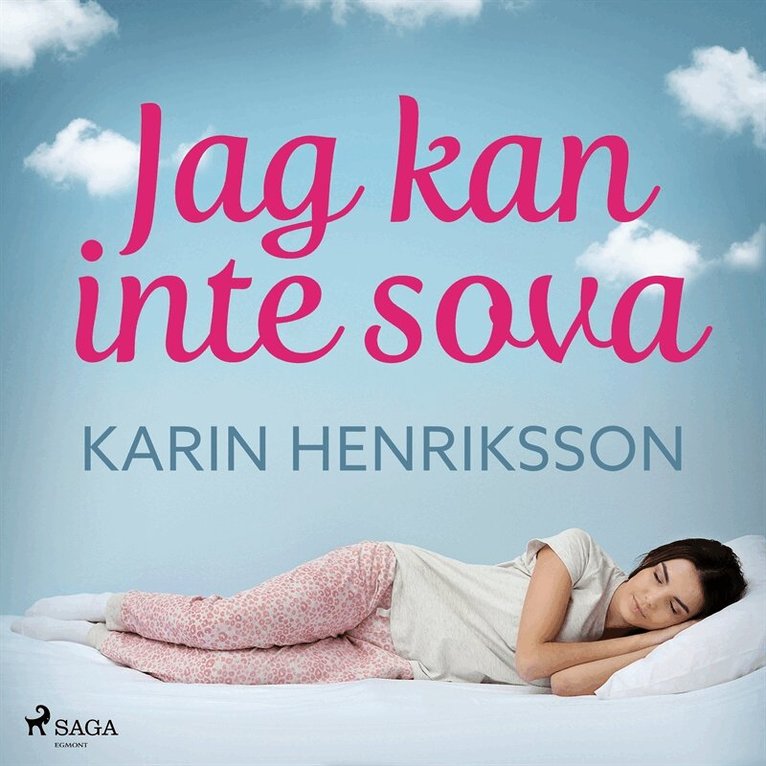 Karin Henriksson - Jag kan inte sova, Ljudbok