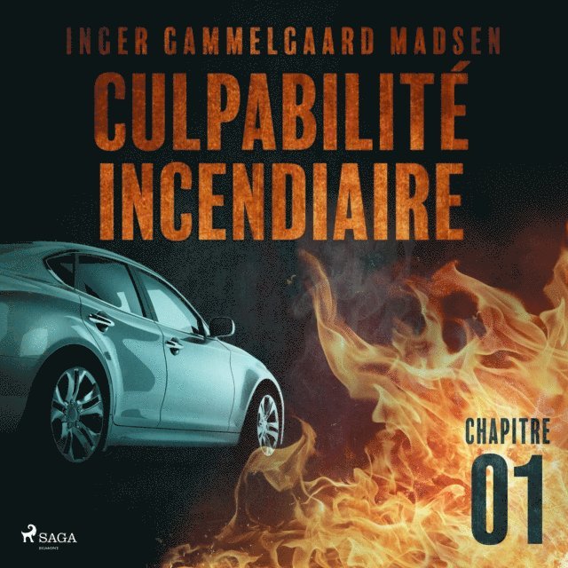Madsen - Culpabilité incendiaire - Chapitre 1, Ljudbok
