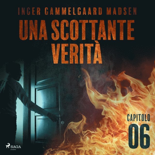 Madsen - Una scottante verità - Capitolo 6, Ljudbok