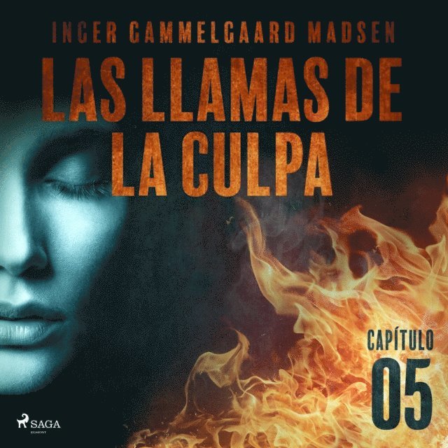 Madsen - Las llamas de la culpa - Capítulo 5, Ljudbok
