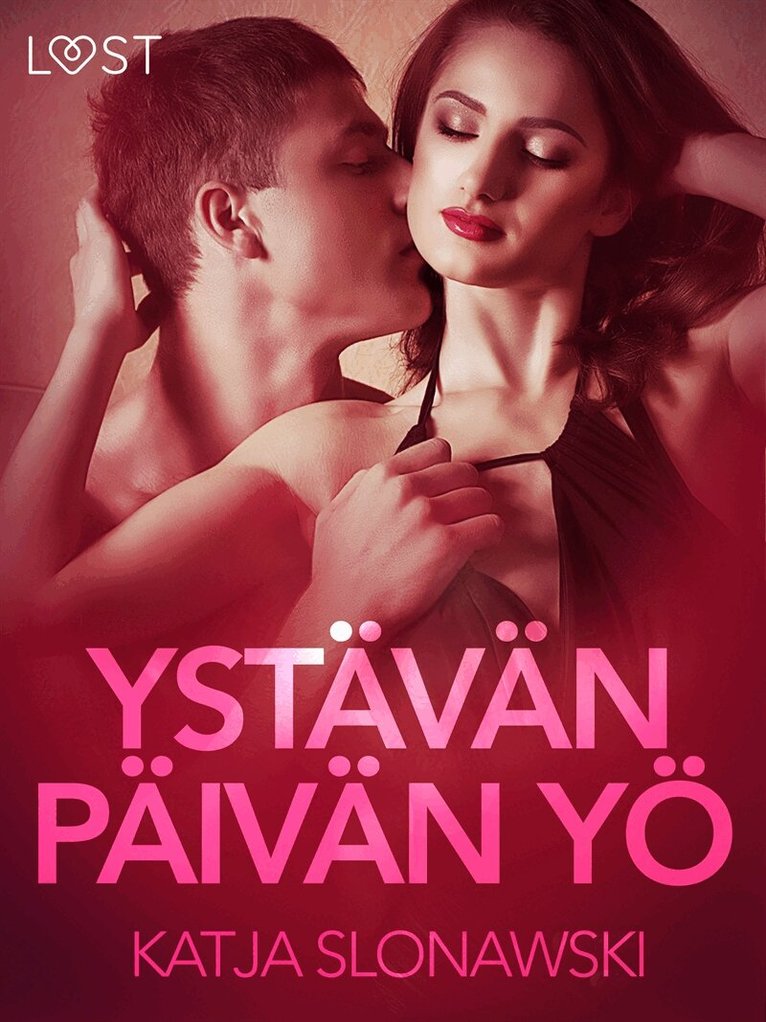 Katja Slonawski - Ystävänpäivän yö - eroottinen novelli, E-bok. Tillgänglighet: Lägg i varukorg