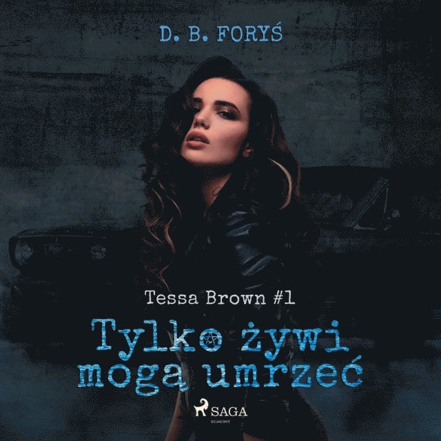 ForyA› - Tylko Å¼ywi mogÄ… umrzeÄ‡, Ljudbok