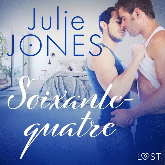Jones - Soixante-quatre – Une nouvelle érotique, Ljudbok