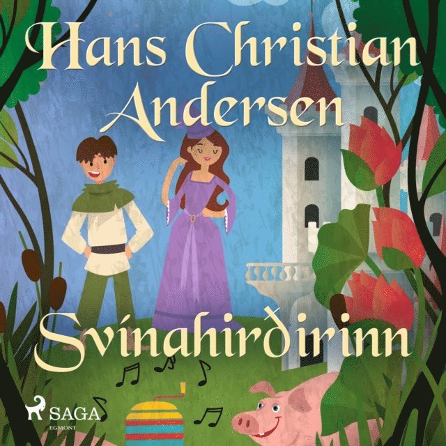 Andersen - Svínahirðirinn, Ljudbok