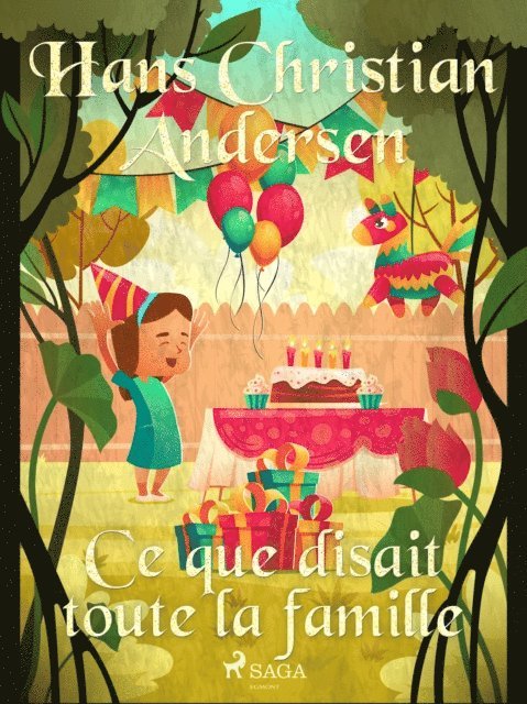 H.C. Andersen - Ce que disait toute la famille, E-bok