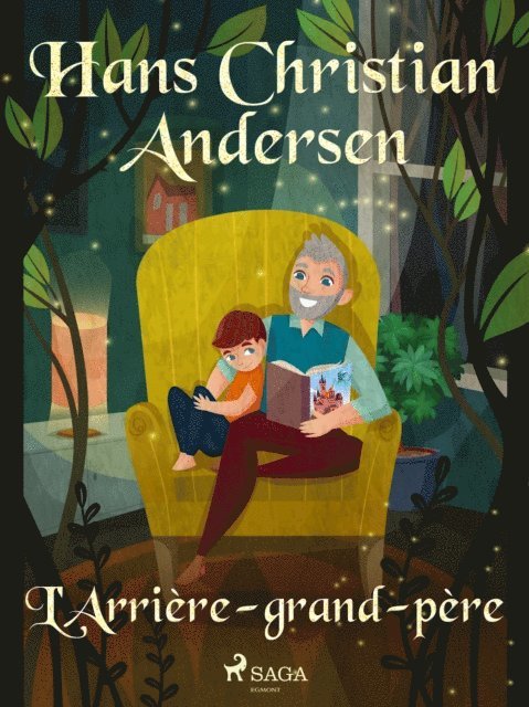 H.C. Andersen - L'Arrière-grand-père, E-bok