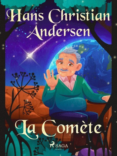 H.C. Andersen - La Comète, E-bok