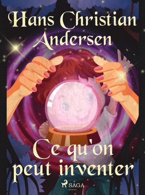 H.C. Andersen - Ce qu'on peut inventer, E-bok