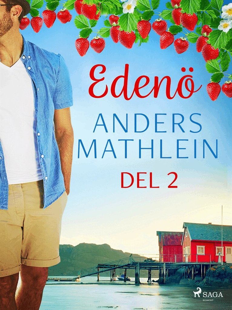 Anders Mathlein - Edenö del 2, E-bok