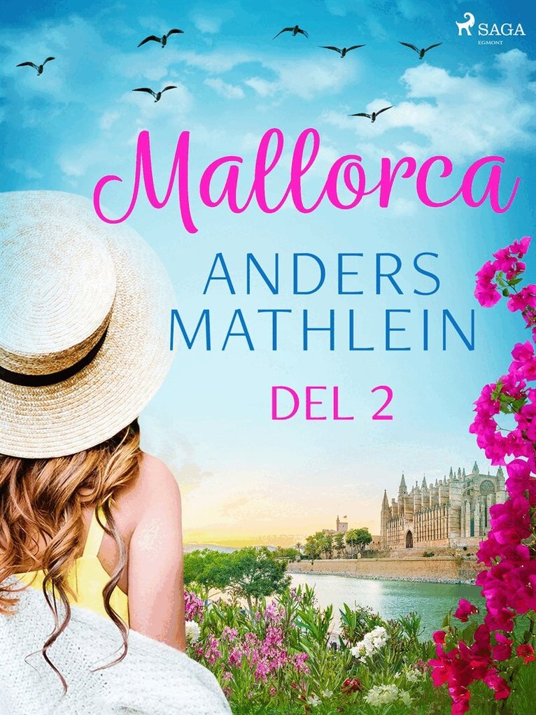 Anders Mathlein - Mallorca del 2, E-bok