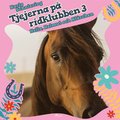 Tjejerna på ridklubben 3 - Hella, Helmut och Klärchen