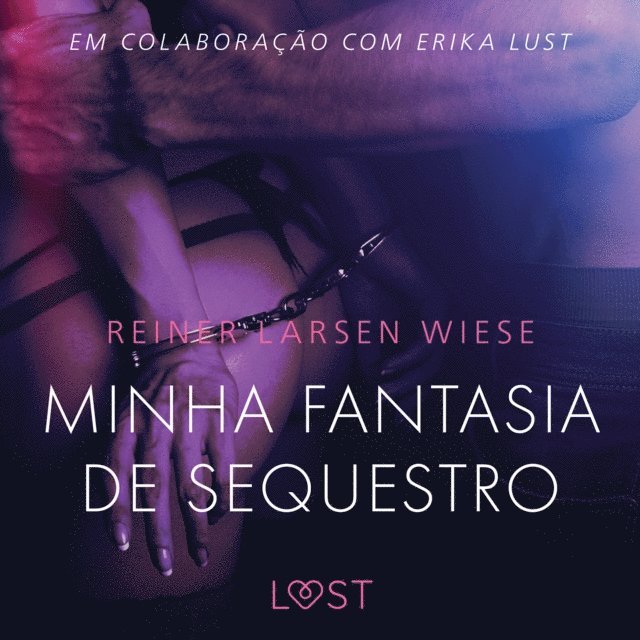 Wiese - Minha fantasia de sequestro - Um conto erótico, Ljudbok