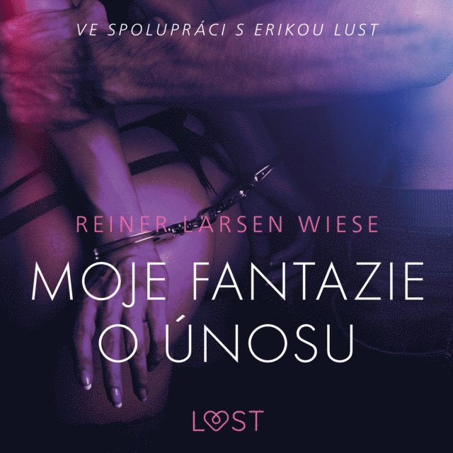 Wiese - Moje fantazie o únosu – Erotická povídka, Ljudbok