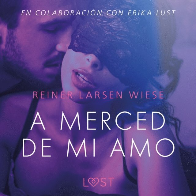 Wiese - A merced de mi amo - Un relato erótico, Ljudbok