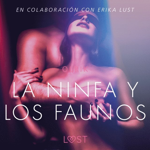 Olrik - La ninfa y los faunos - Un relato erótico, Ljudbok