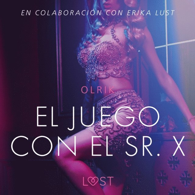 Olrik - El juego con el Sr. X - Un relato erótico, Ljudbok
