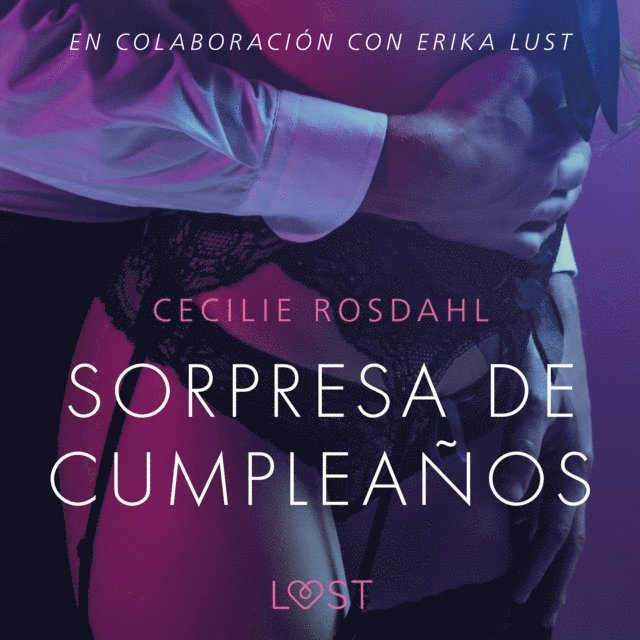 Rosdahl - Sorpresa de cumpleaños - Un relato erótico, Ljudbok