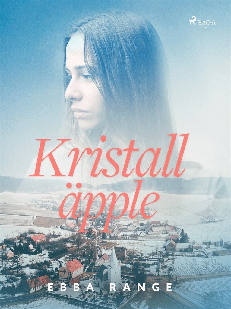 Ebba Range - Kristalläpple, E-bok