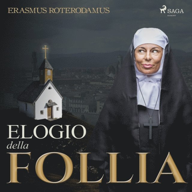 Roterodamus - Elogio della Follia, Ljudbok