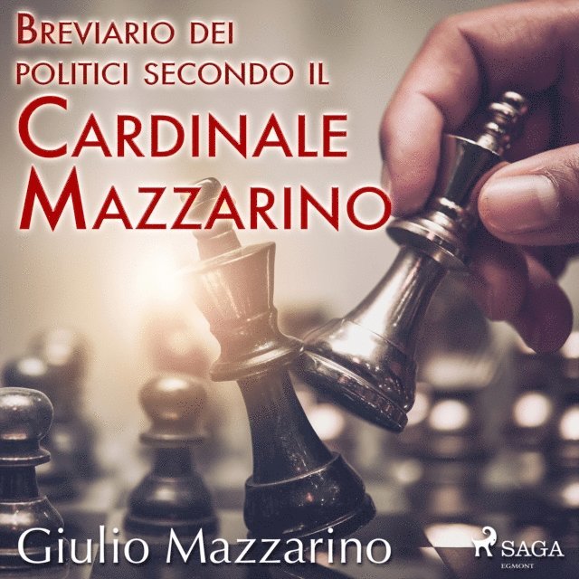 Mazzarino - Breviario dei politici secondo il Cardinale Mazzarino, Ljudbok