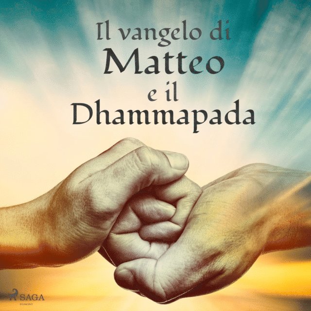 Anonimo - Il vangelo di Matteo e il Dhammapada, Ljudbok