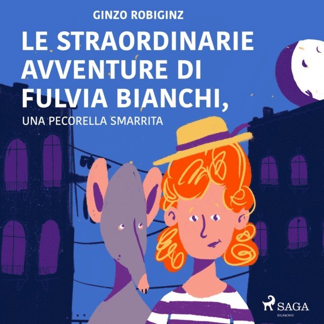 Robiginz - Le straordinarie avventure di Fulvia Bianchi, una pecorella smarrita a Venezia, Ljudbok