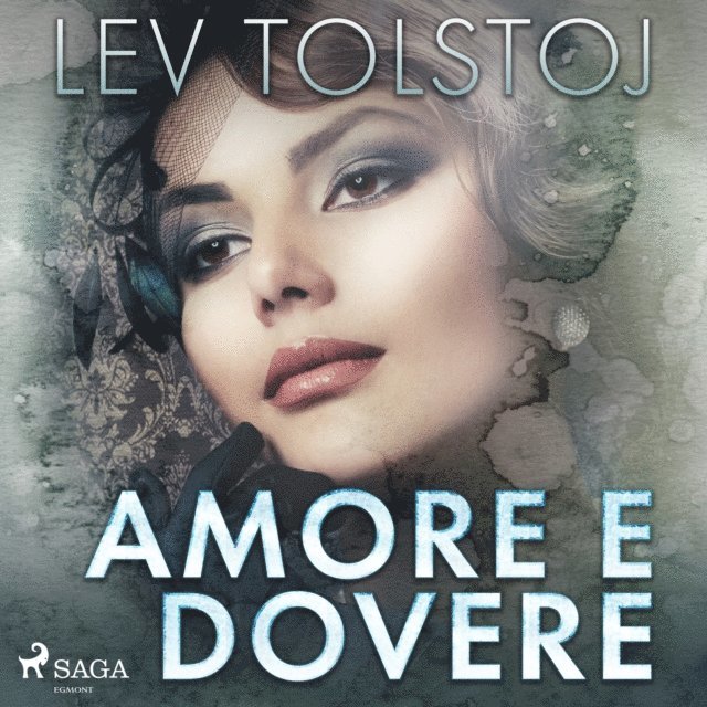 Tolstoj - Amore e dovere, Ljudbok