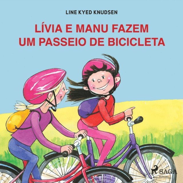 Knudsen - Lívia e Manu fazem um passeio de bicicleta, Ljudbok