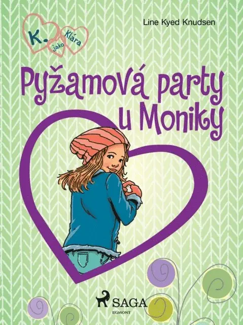 Line Kyed Knudsen - K. jako Klára 4 – Pyžamová party u Moniky, E-bok. Tillgänglighet: Lägg i varukorg