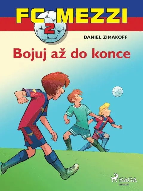 Daniel Zimakoff - FC Mezzi 2: Bojuj až do konce, E-bok. Tillgänglighet: Lägg i varukorg