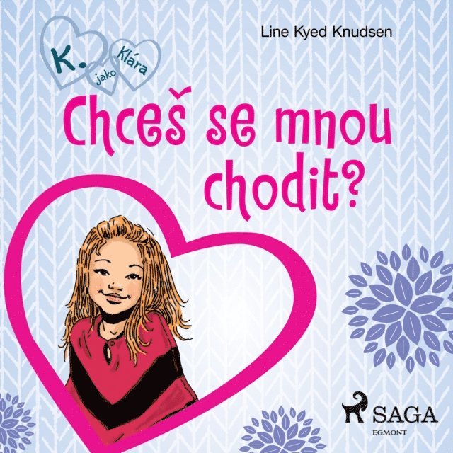 Knudsen - K. jako Klára 2 – Chceš se mnou chodit?, Ljudbok