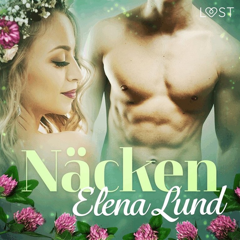Elena Lund - Näcken – erotisk midsommarnovell, Ljudbok. Tillgänglighet: Lägg i varukorg