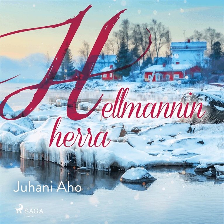 Juhani Aho - Hellmannin herra, Ljudbok