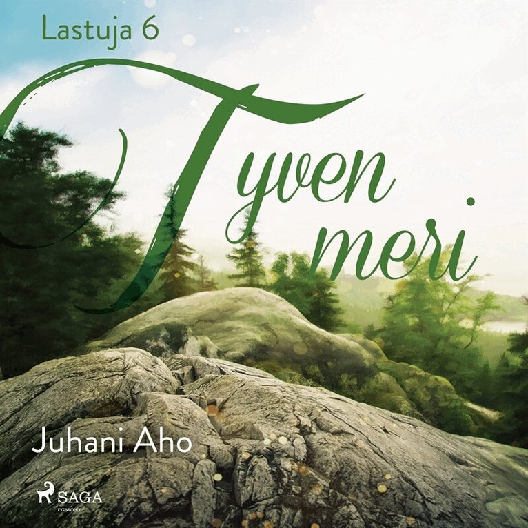 Juhani Aho - Lastuja 6 “Tyven meri”, Ljudbok