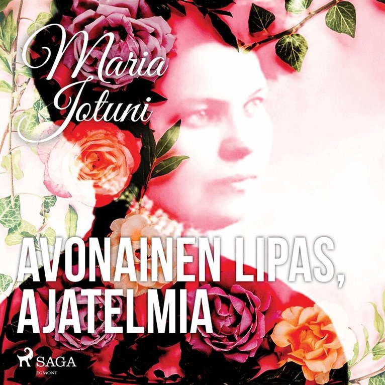 Maria Jotuni - Avonainen lipas, ajatelmia, Ljudbok