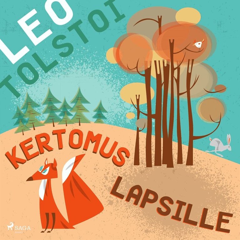 Leo Tolstoi - Kertomus lapsille, Ljudbok