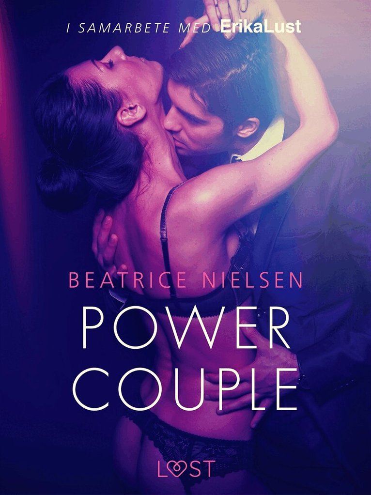 Beatrice Nielsen - Power couple - erotisk novell, E-bok