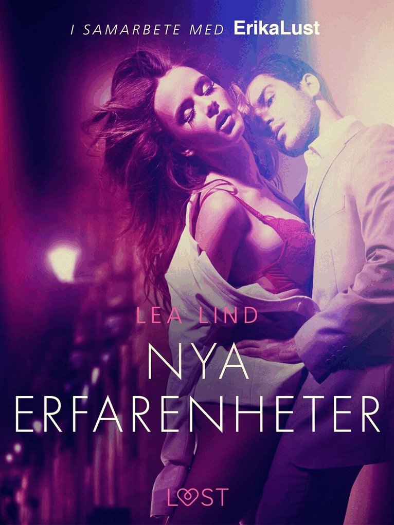 Lea Lind - Nya erfarenheter - erotisk novell, E-bok. Tillgänglighet: Lägg i varukorg