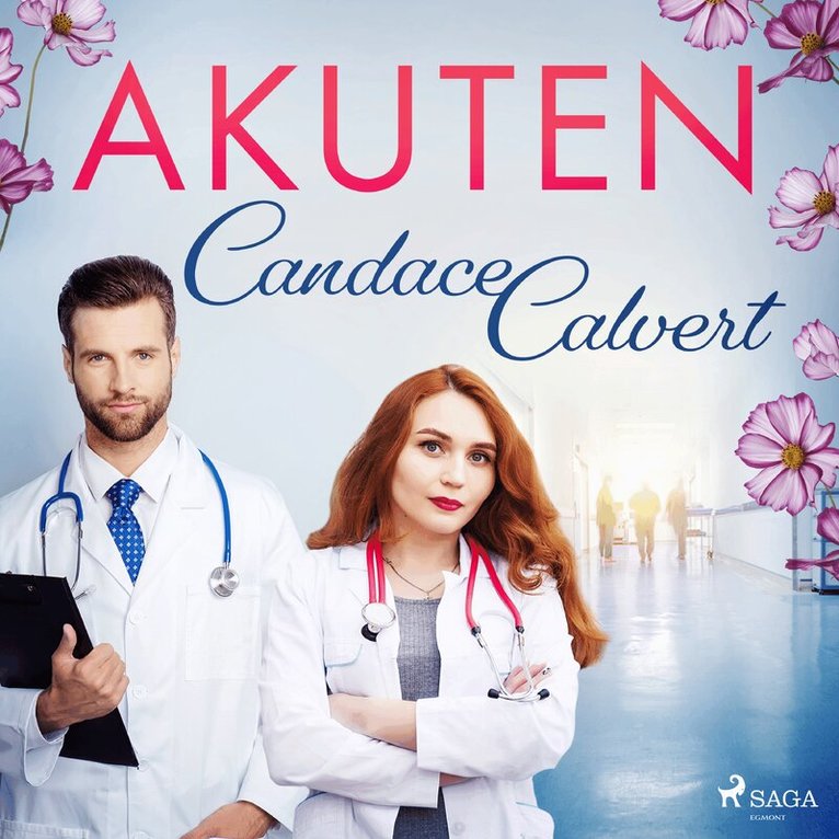 Candace Calvert - Akuten, Ljudbok