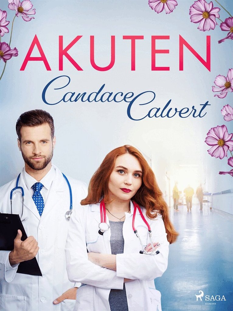 Candace Calvert - Akuten, E-bok
