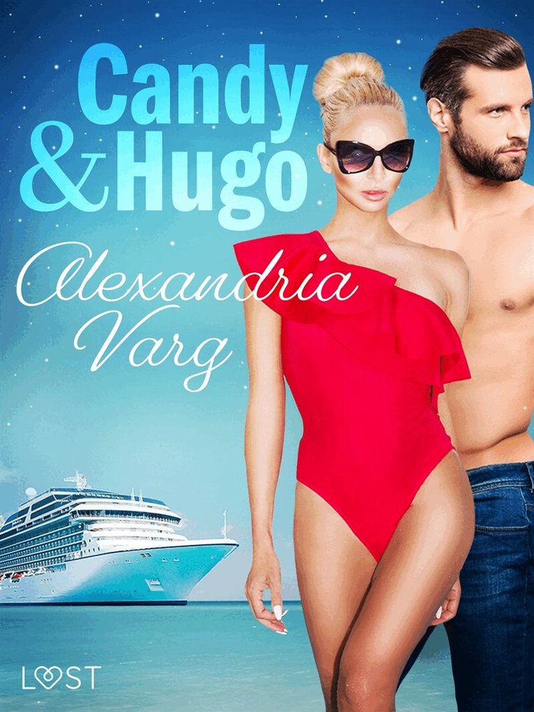 Alexandria Varg - Candy och Hugo - erotisk novell, E-bok. Tillgänglighet: Lägg i varukorg