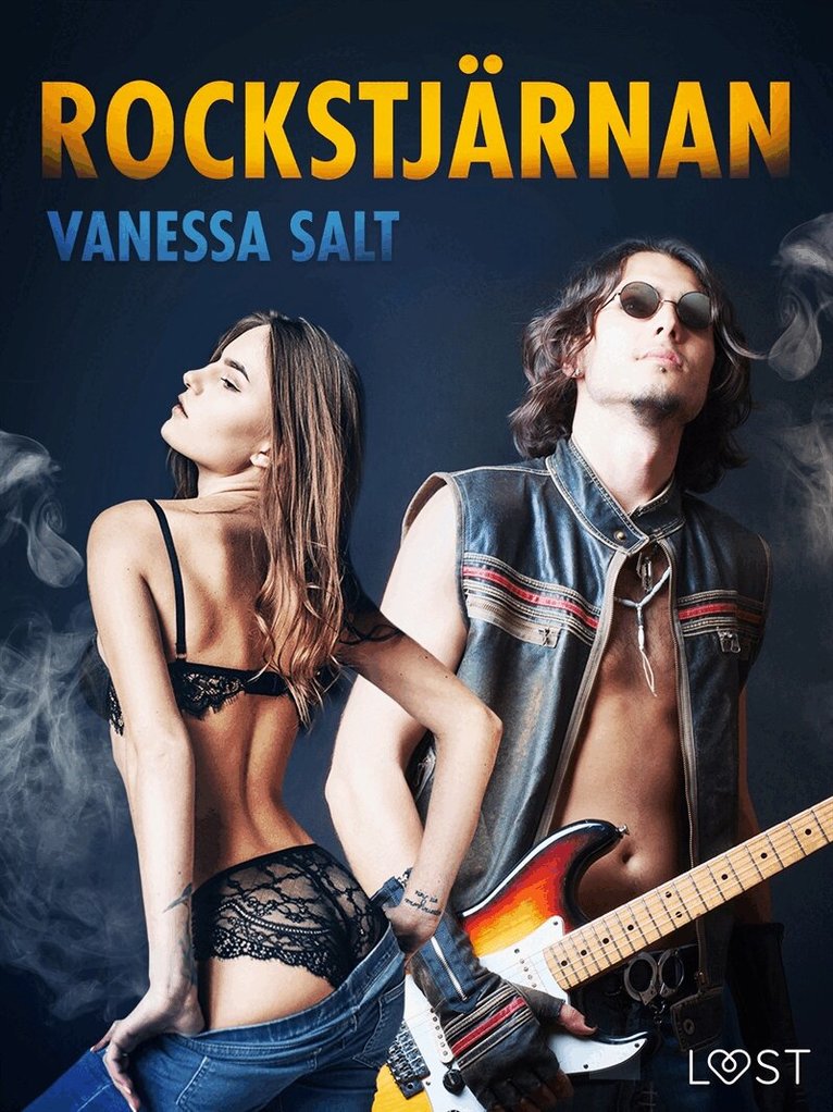 Vanessa Salt - Rockstjärnan - erotisk novell, E-bok