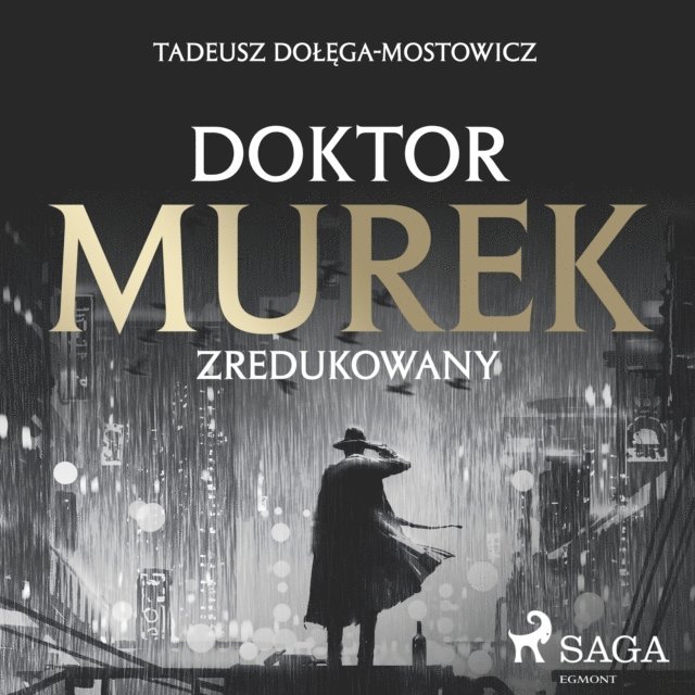 Dolega-Mostowicz - Doktor Murek zredukowany, Ljudbok