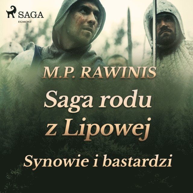 Rawinis - Saga rodu z Lipowej 4: Synowie i bastardzi, Ljudbok